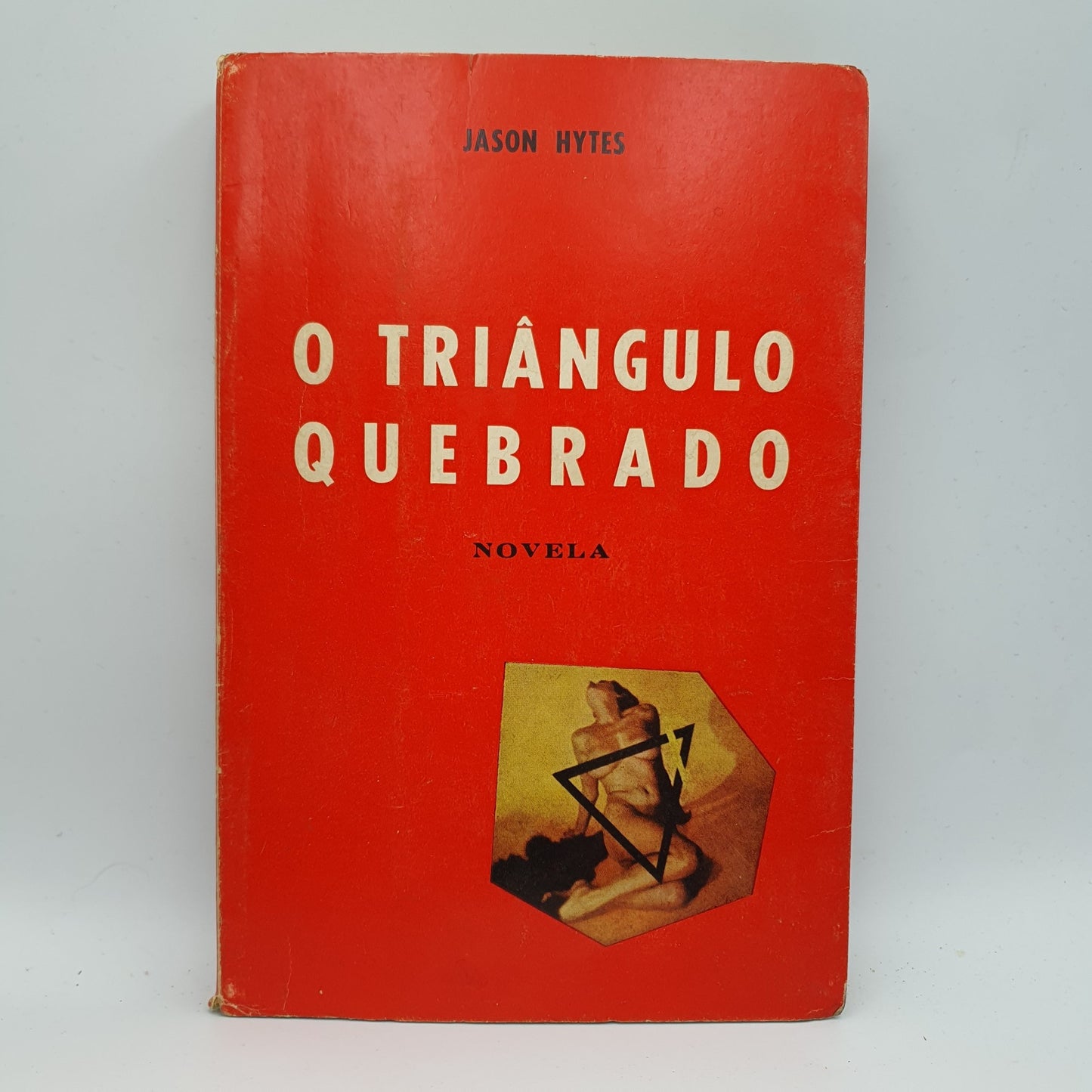 Jason Hytes - O Triângulo Quebrado