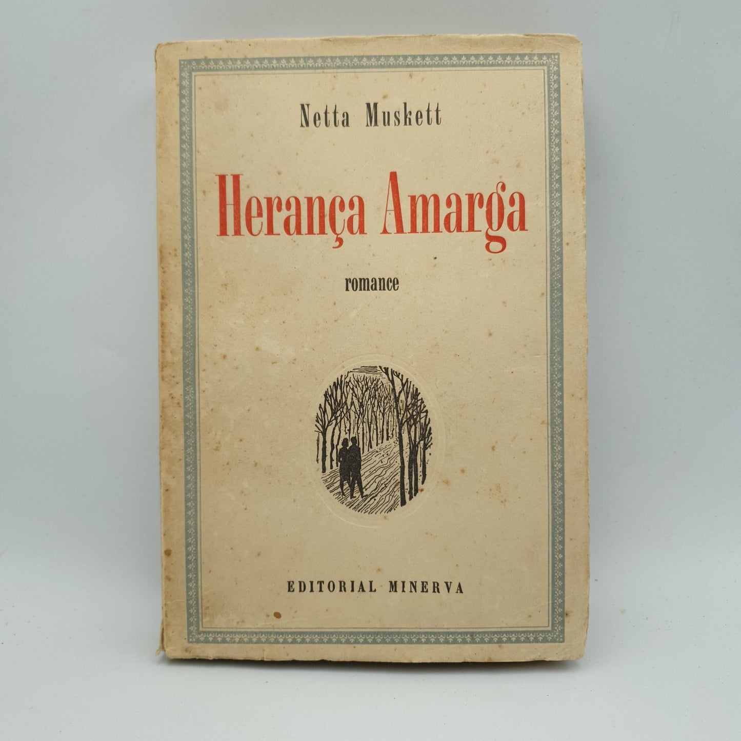 Netta Muskett - Herança Amarga