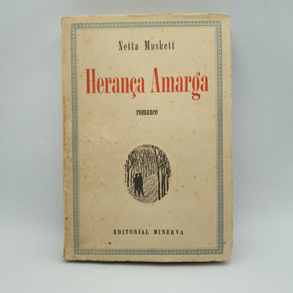 Netta Muskett - Herança Amarga