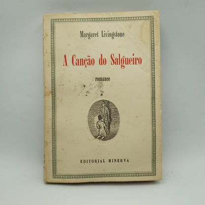 Margaret Livingston - A Canção Do Salgueiro