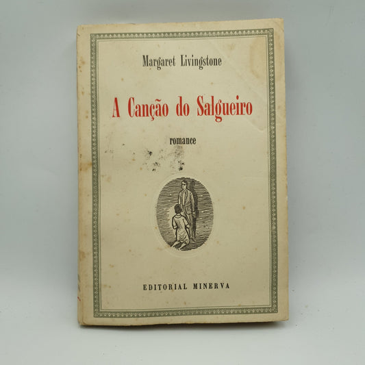 Margaret Livingston - A Canção Do Salgueiro