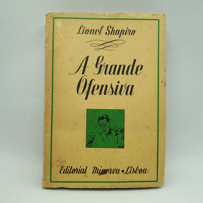 Lionel Shapiro - A grande Ofensiva