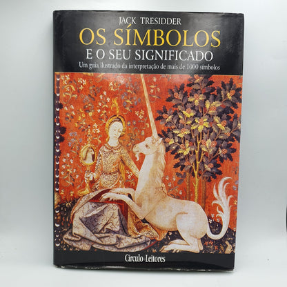 Jack Tresidder - Os Símbolos e o Seu Significado
