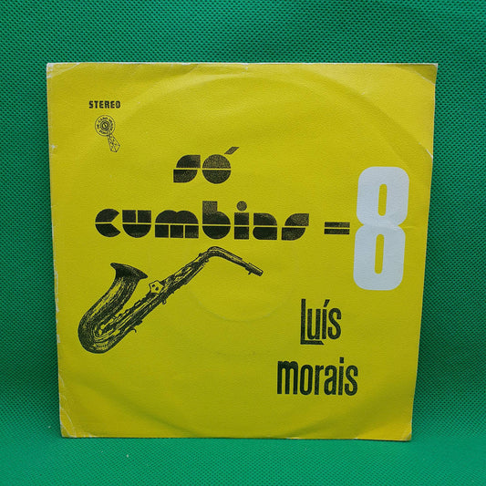 Luis Morais ‎– Só Cumbias =8