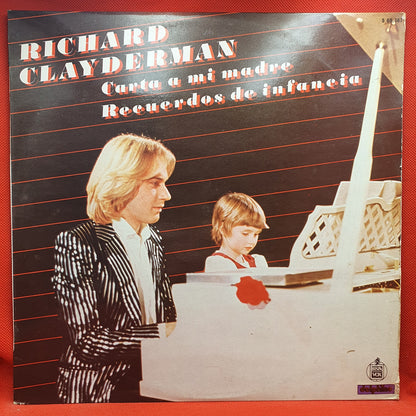 Richard Clayderman ‎– Carta A Mi Madre / Recuerdos De Infancia