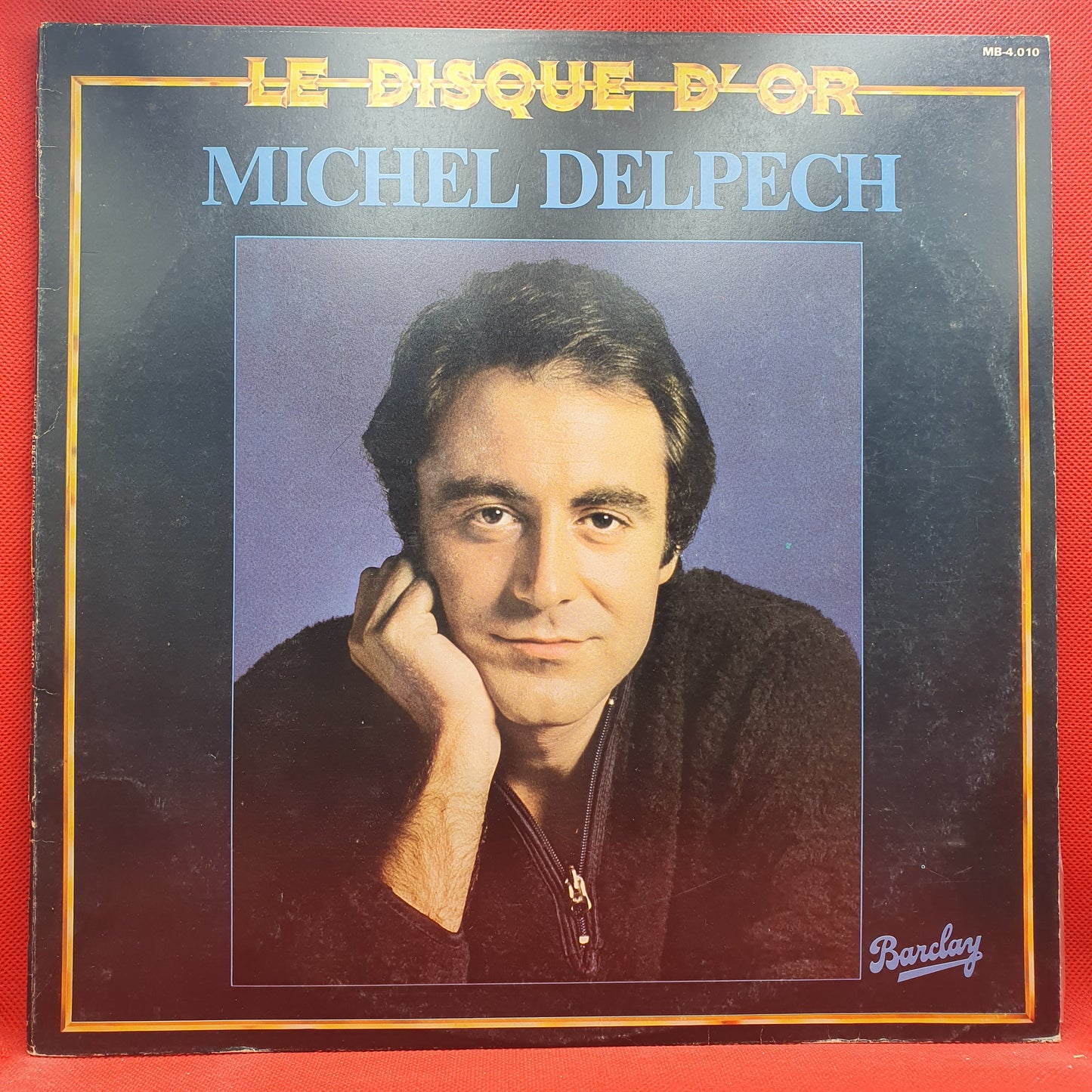 Michel Delpech ‎– Le Disque D'Or
