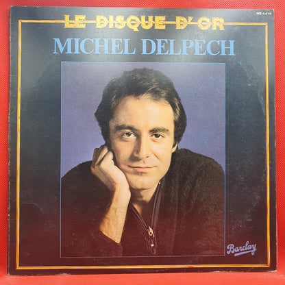 Michel Delpech ‎– Le Disque D'Or