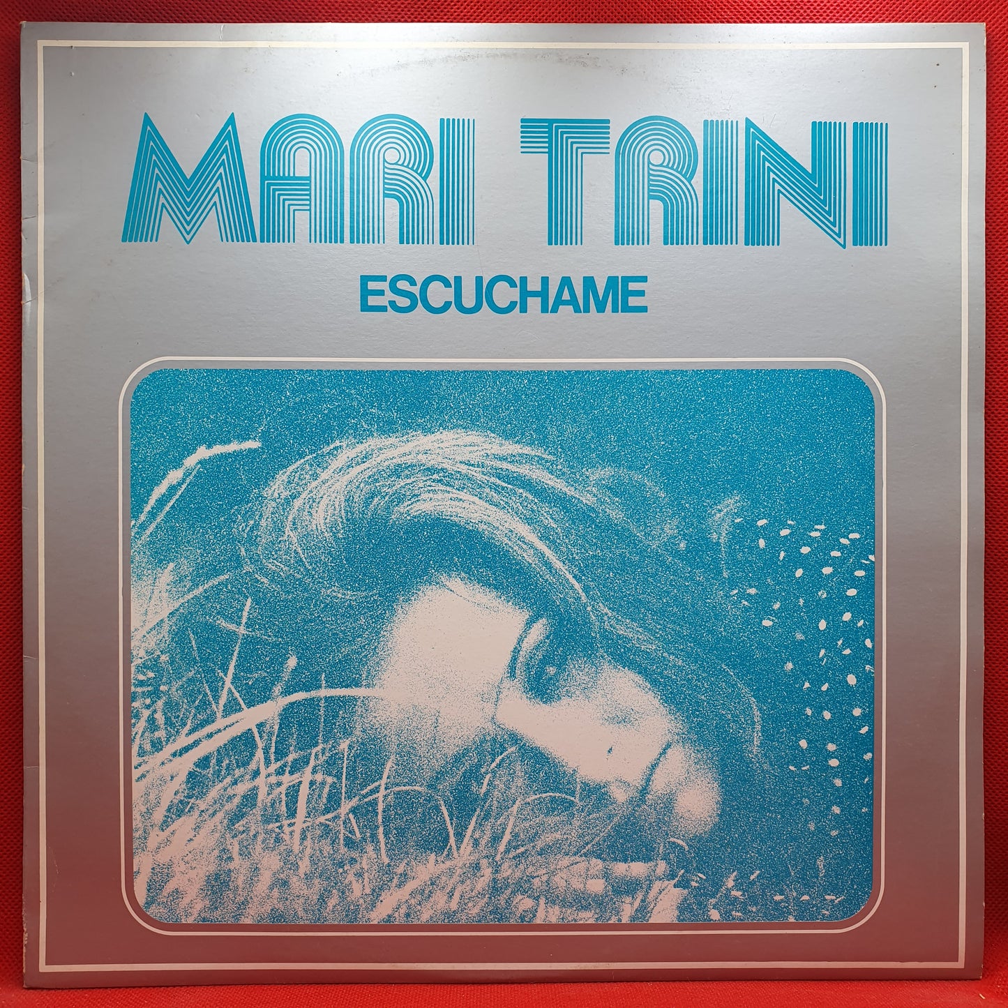 Mari Trini ‎– Escuchame...