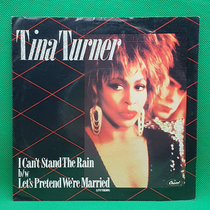 Tina Turner ‎– I Can't Stand The Rain / Let's Pretend We're Married (Live Version)