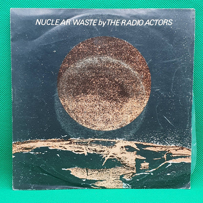 The Radio Actors ‎– Nuclear Waste