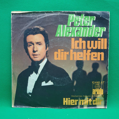 Peter Alexander ‎– Ich Will Dir Helfen
