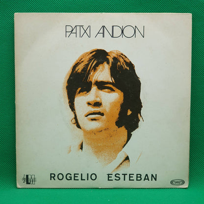 Patxi Andión ‎– Rogelio / Esteban