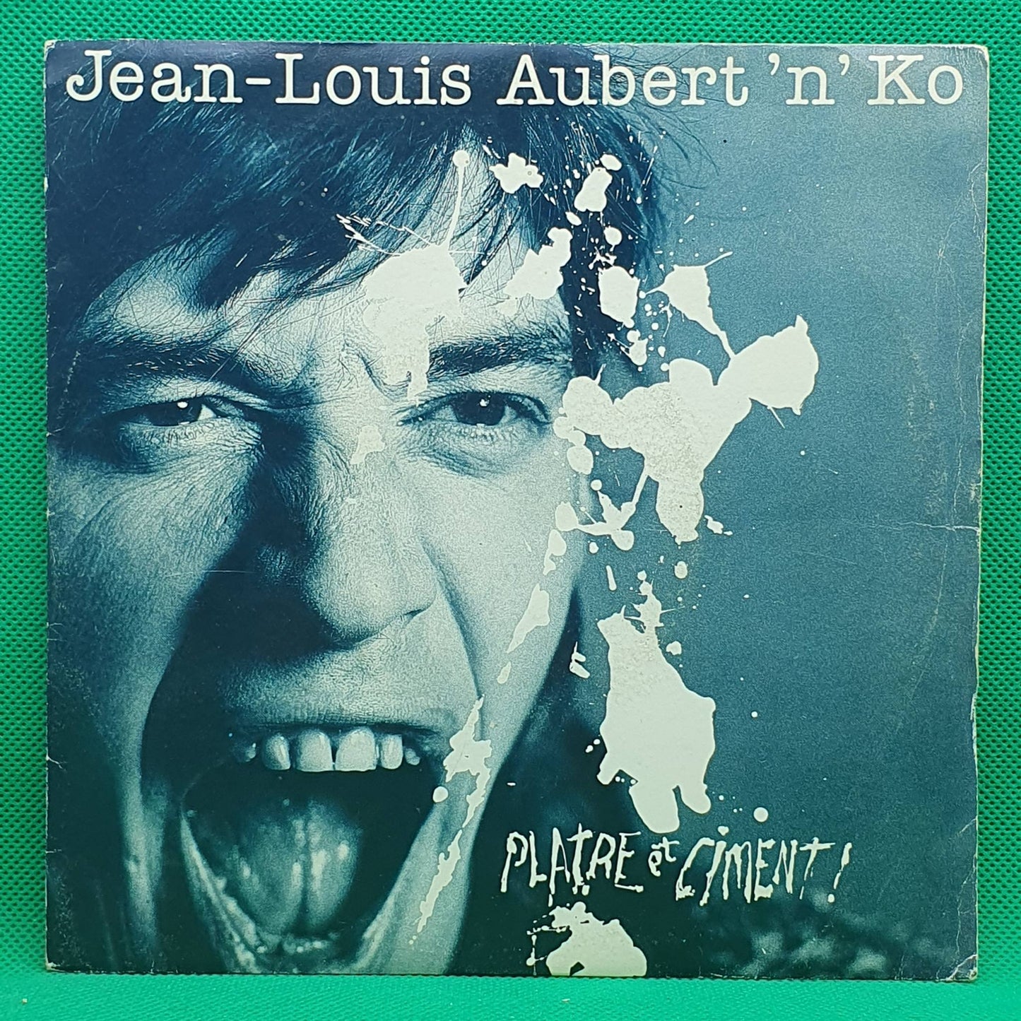 Jean-Louis Aubert And Ko. ‎– Plâtre Et Ciment !