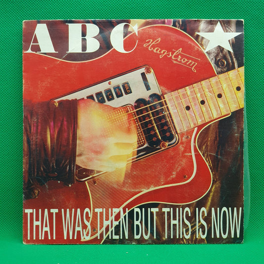 ABC ‎– That Was Then But This Is Now