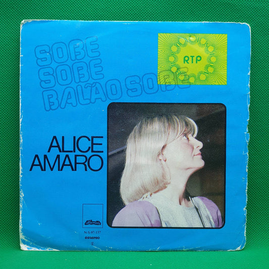 Alice Amaro ‎– Sobe Sobe Balão Sobe