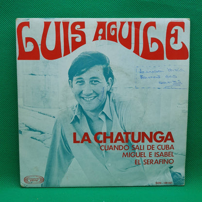 Luis Aguile ‎– La Chatunga
