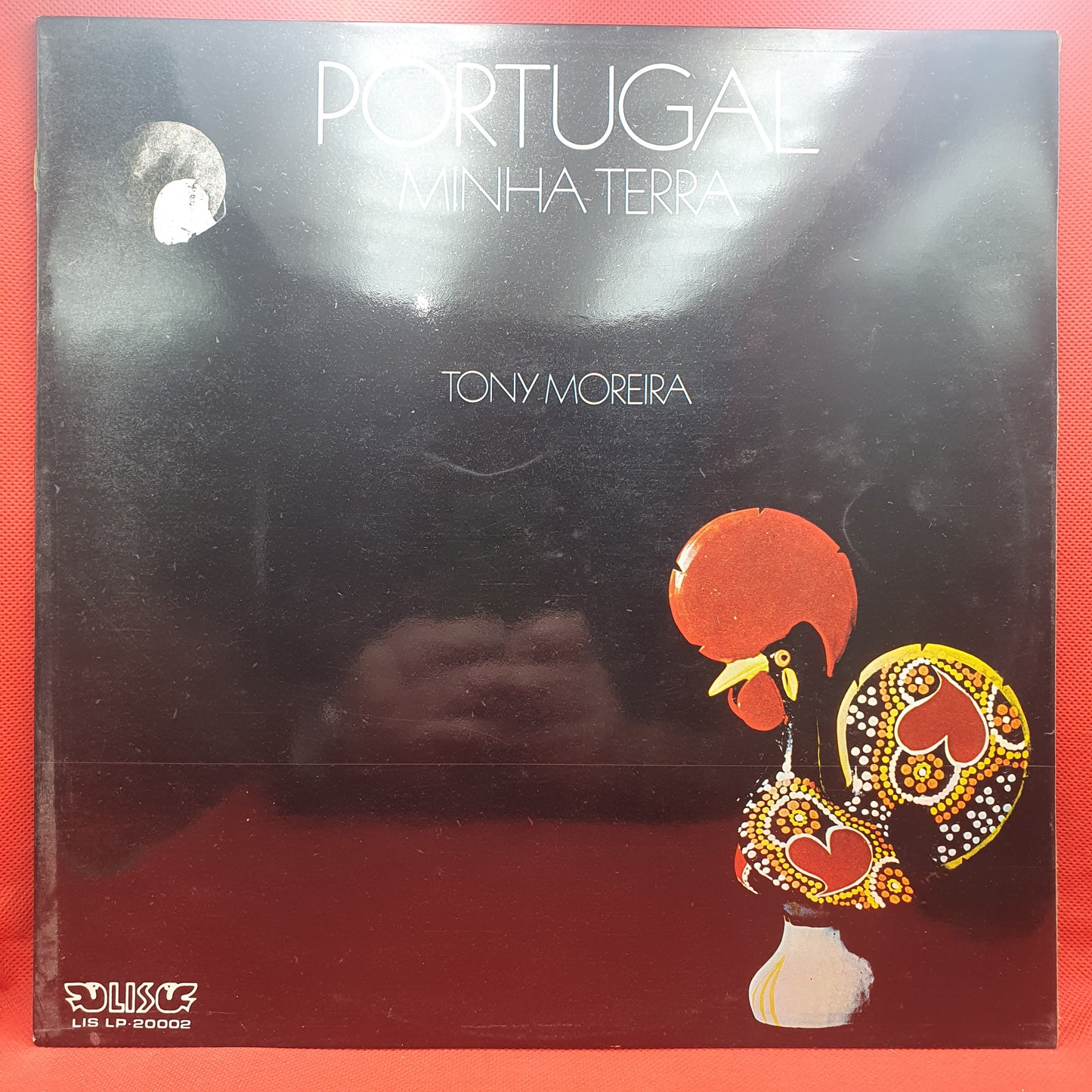 Tony Moreira ‎– Portugal Minha Terra