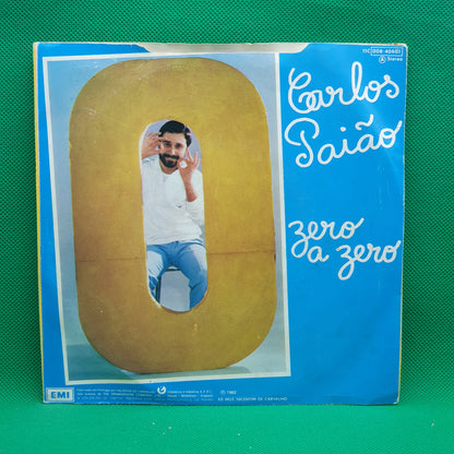 Carlos Paião ‎– Zero A Zero / Meia Dúzia
