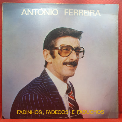 António Ferreira ‎– Fadinhos, Fadecos E Faduchos