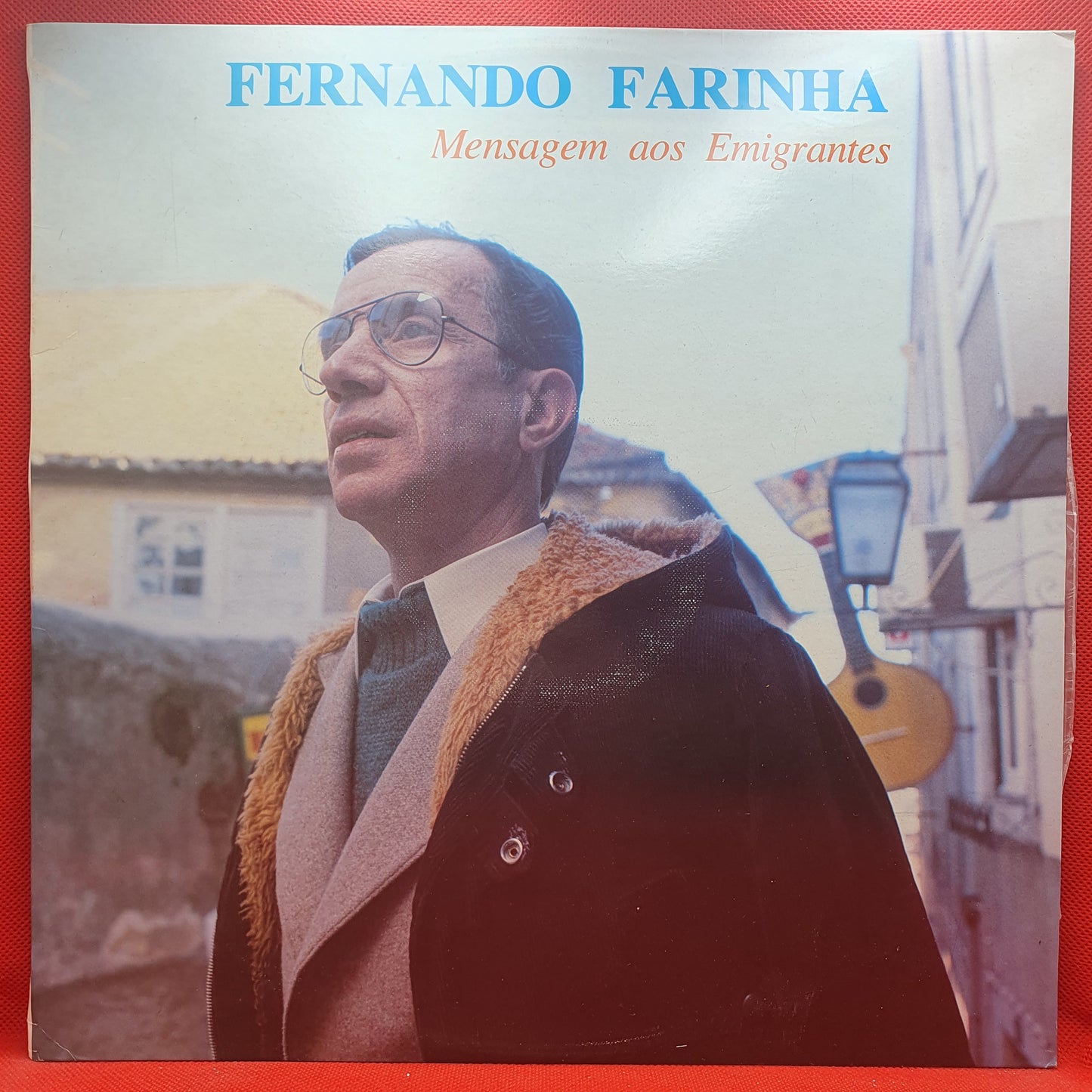 Fernando Farinha ‎– Mensagem Aos Emigrantes