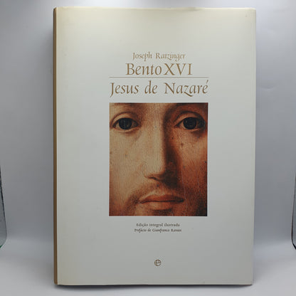 Joseph Ratzinger - Bento XVI, Jesus de Nazaré
