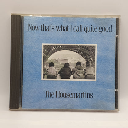 The Housemartins ‎– Now That's What I Call Quite Good