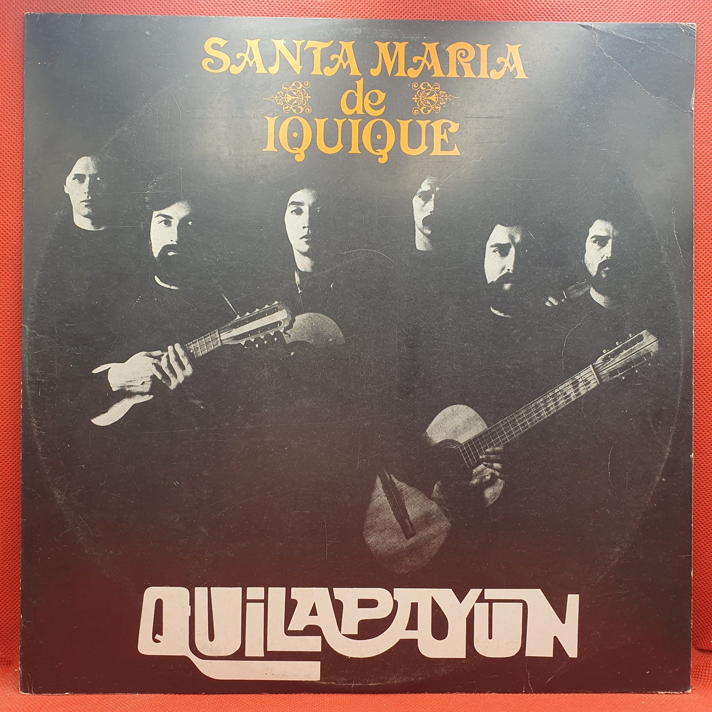 Quilapayún ‎– Santa Maria De Iquique - Cantata Popular