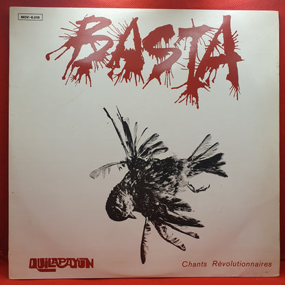 Quilapayún ‎– Basta (Chants Révolutionnaires)