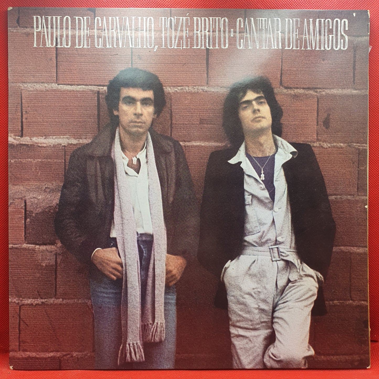 Paulo De Carvalho, Tozé Brito ‎– Cantar De Amigos