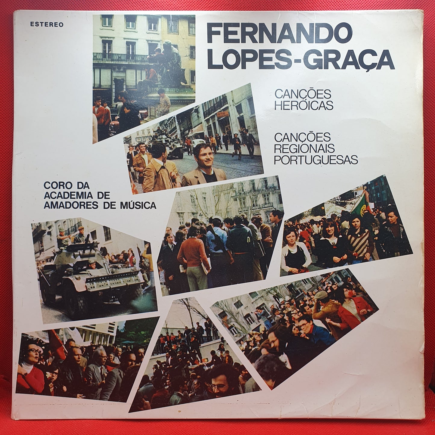 Fernando Lopes-Graça ‎– Canções Heróicas / Canções Regionais Portuguesas