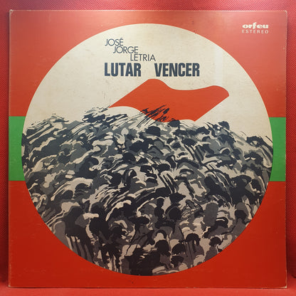 José Jorge Letria ‎– Lutar Vencer