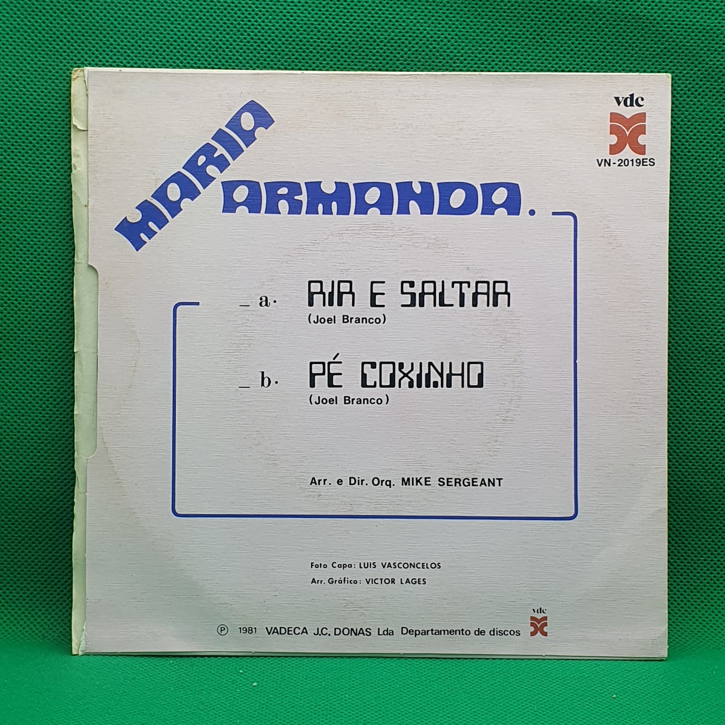 Maria Armanda ‎– Rir E Saltar / Pé Coxinho