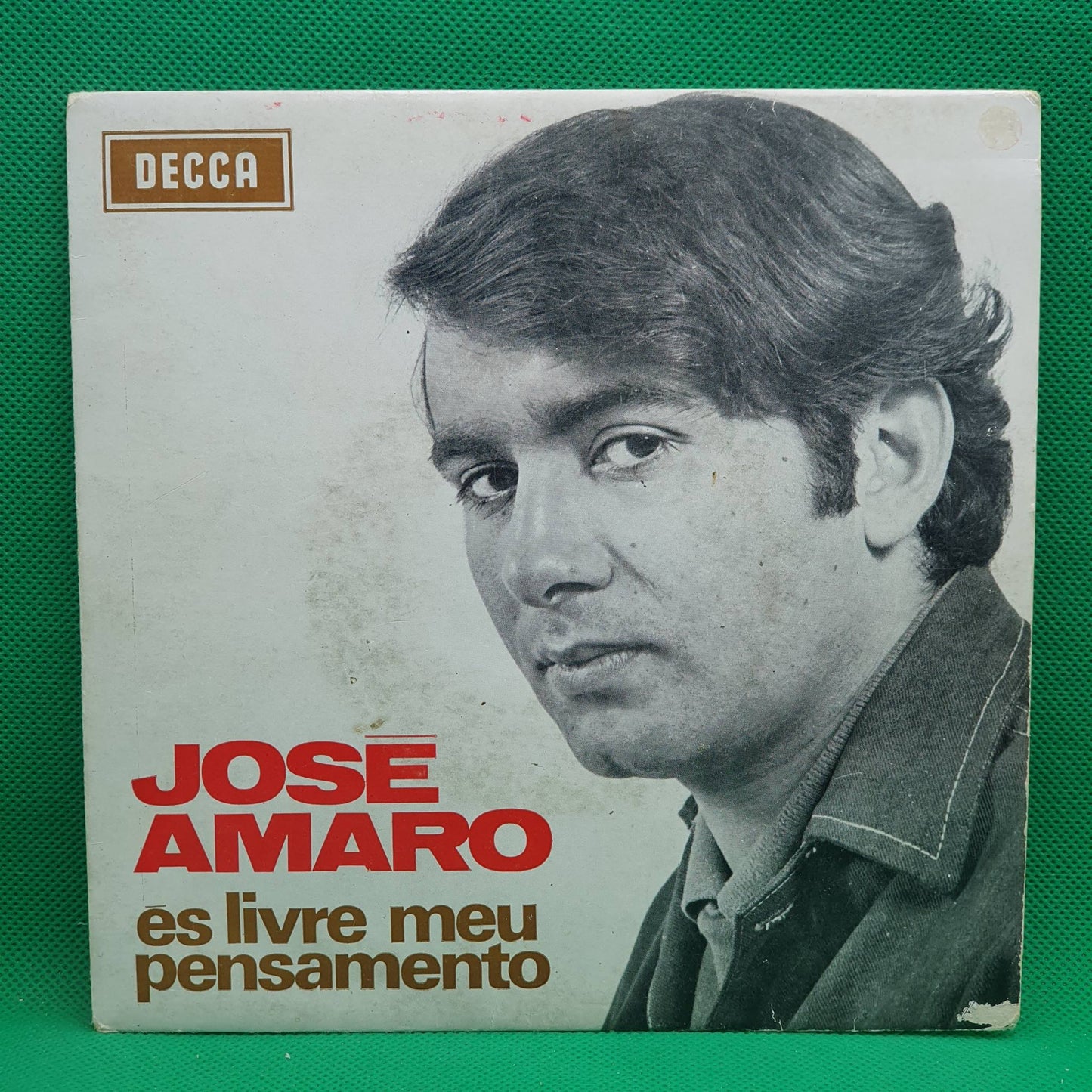 José Amaro ‎– És Livre Meu Pensamento