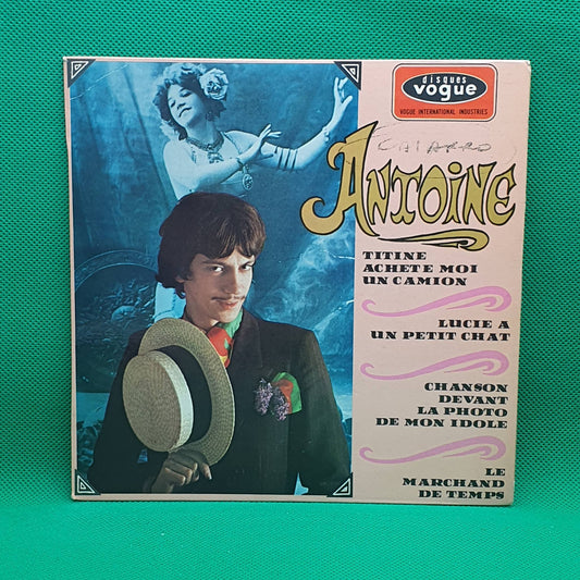 Antoine ‎– Titine Achete Moi Un Camion