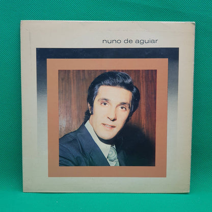 Nuno De Aguiar ‎– Mãos Vazias/Indecisão/Fonte Que Secou/Escada Da Vida