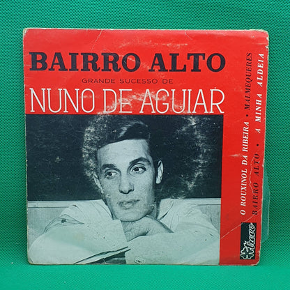 Nuno De Aguiar ‎– Bairro Alto
