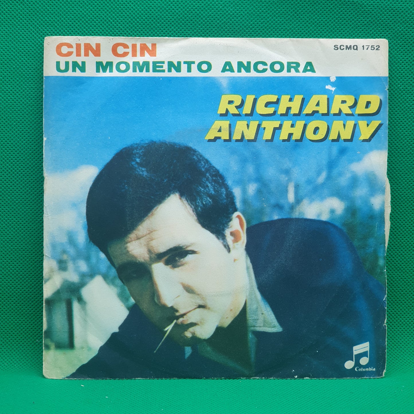Richard Anthony ‎– Cin Cin / Un Momento Ancora