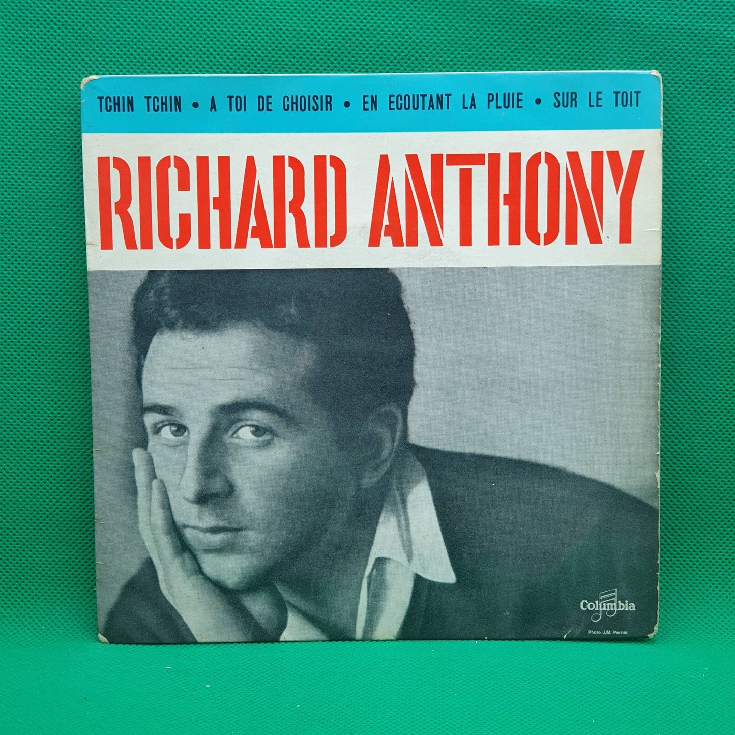 Richard Anthony ‎– Tchin Tchin / A Toi De Choisir / En Ecoutant La Pluie / Sur Le Toit