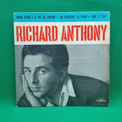 Richard Anthony ‎– Tchin Tchin / A Toi De Choisir / En Ecoutant La Pluie / Sur Le Toit
