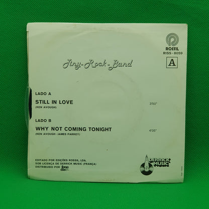 Tiny Rock Band ‎– Still In Love / Why Not Comin' To Nigh