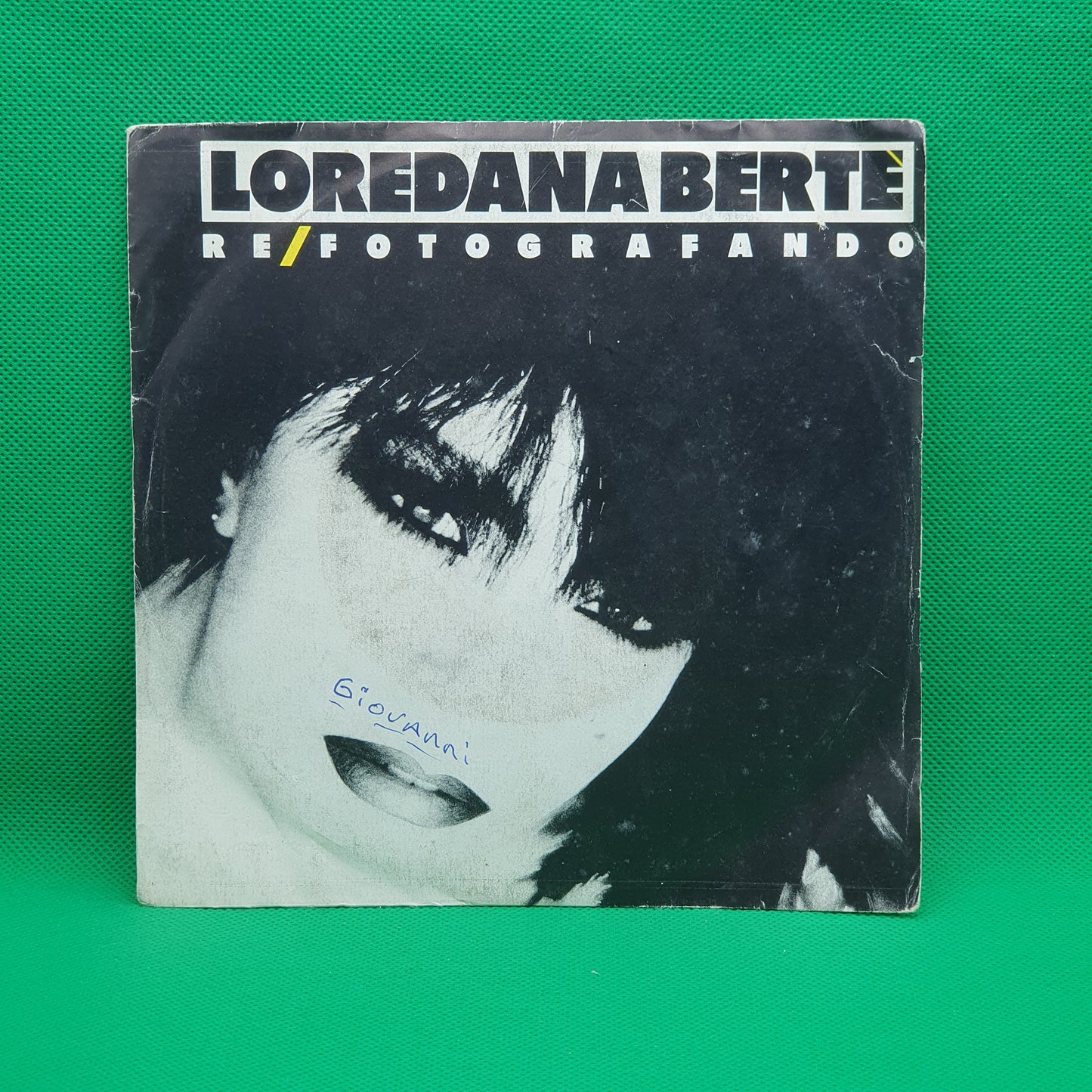 Loredana Bertè ‎– Re / Fotografando