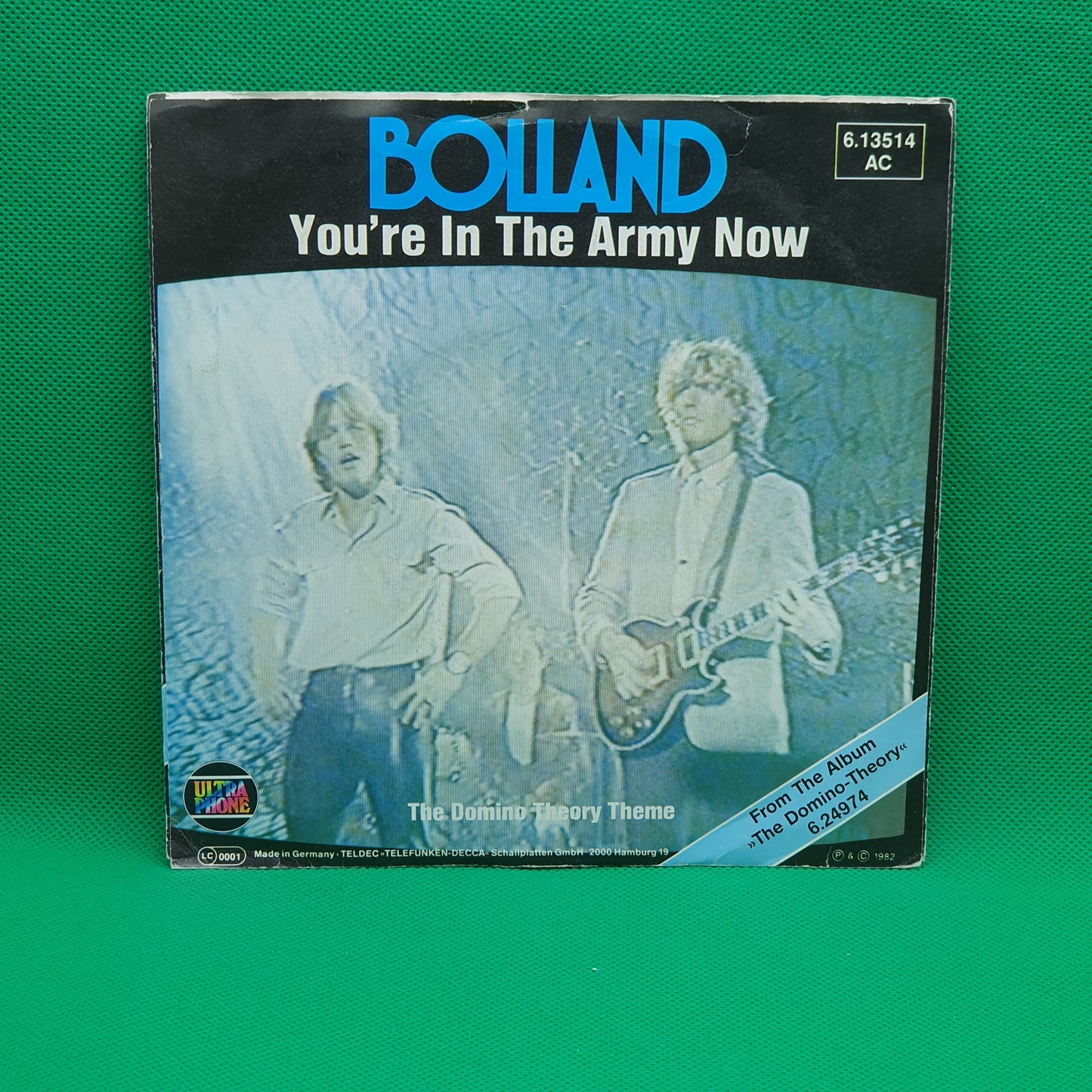 Bolland ‎– You're In The Army Now