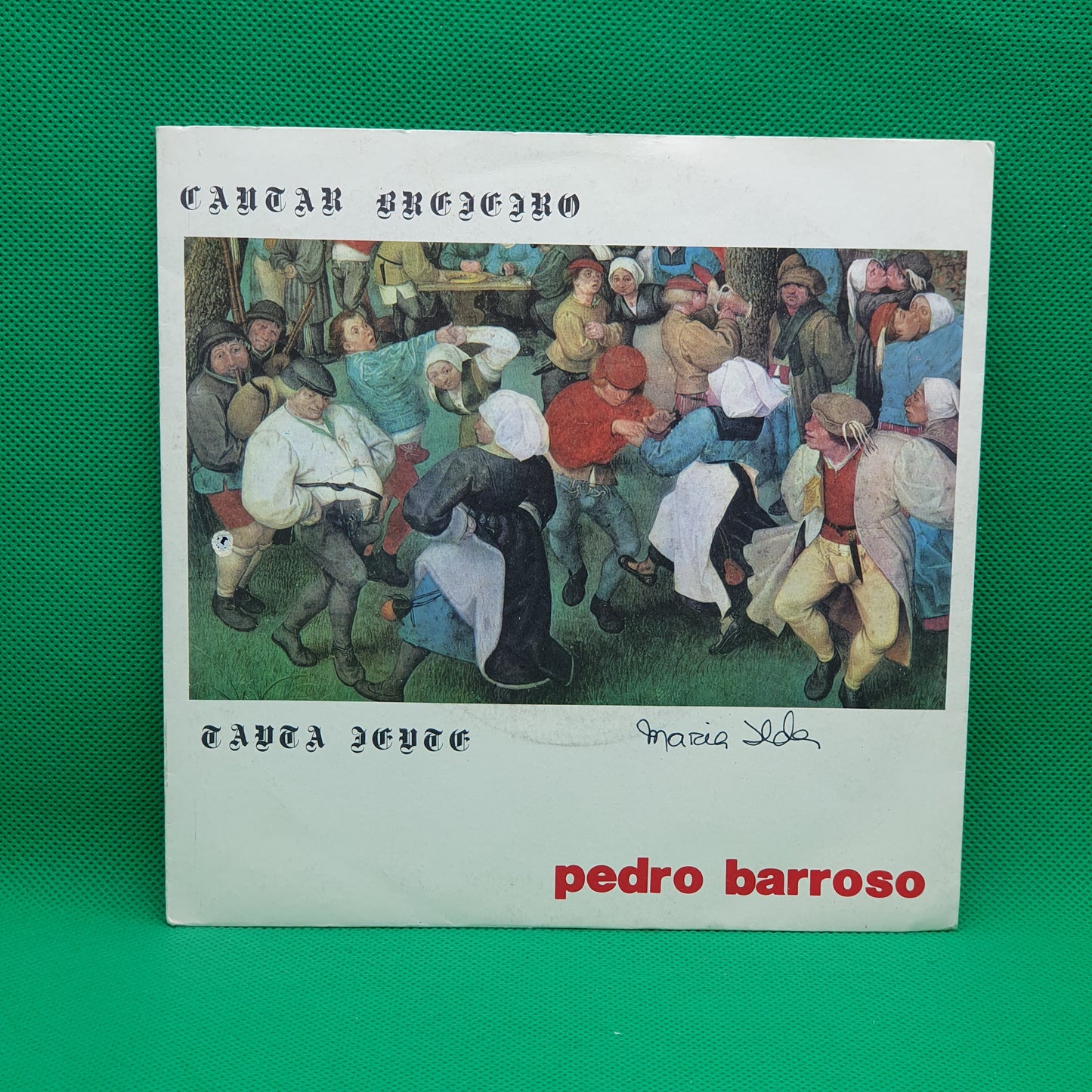Pedro Barroso ‎– Cantar Brejeiro / Tanta Gente