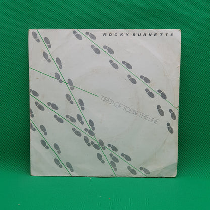 Rocky Burnette ‎– Tired Of Toein' The Line