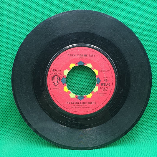 The Everly Brothers ‎– Stick With Me Baby