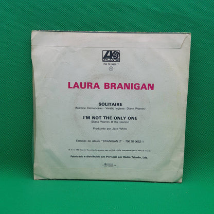Laura Branigan ‎– Solitaire / I'm Not The Only One