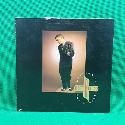 Matt Bianco ‎– Dancing In The Street