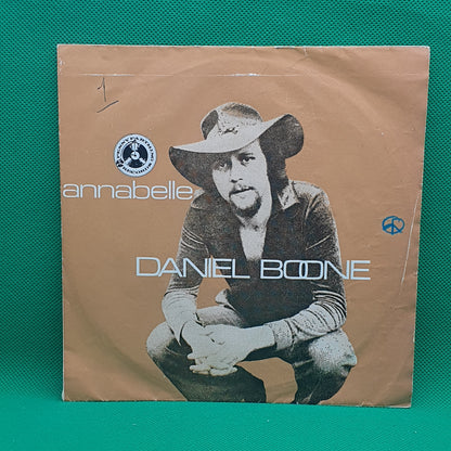 Daniel Boone ‎– Annabelle / Who Turned The Light Out On My Life
