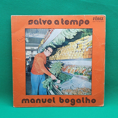 Manuel Bogalho ‎– Salvo A Tempo