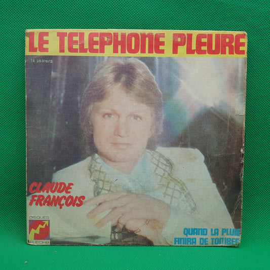 Claude François – Le Telephone Pleure